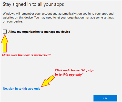 Uncheck allow my organization to manage my device and then click "No, sign in to this app only". 